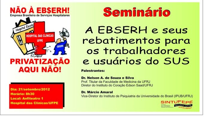 Leia mais sobre o artigo Seminário: A EBSERH e seus rebatimentos para o SUS