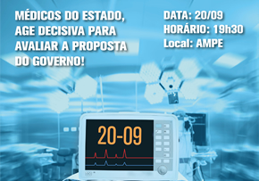 Leia mais sobre o artigo Assembleia decisiva para os médicos do Estado!