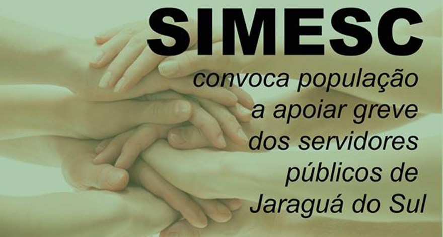 Leia mais sobre o artigo SC: Sindicato convoca população a apoiar a greve dos servidores públicos