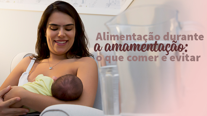 Leia mais sobre o artigo Alimentação durante a amamentação: o que comer e evitar