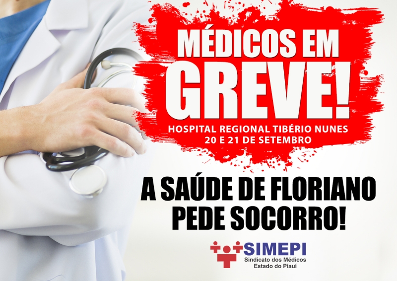 Leia mais sobre o artigo Floriano: Após Assembleia Geral, médicos deflagram greve no município