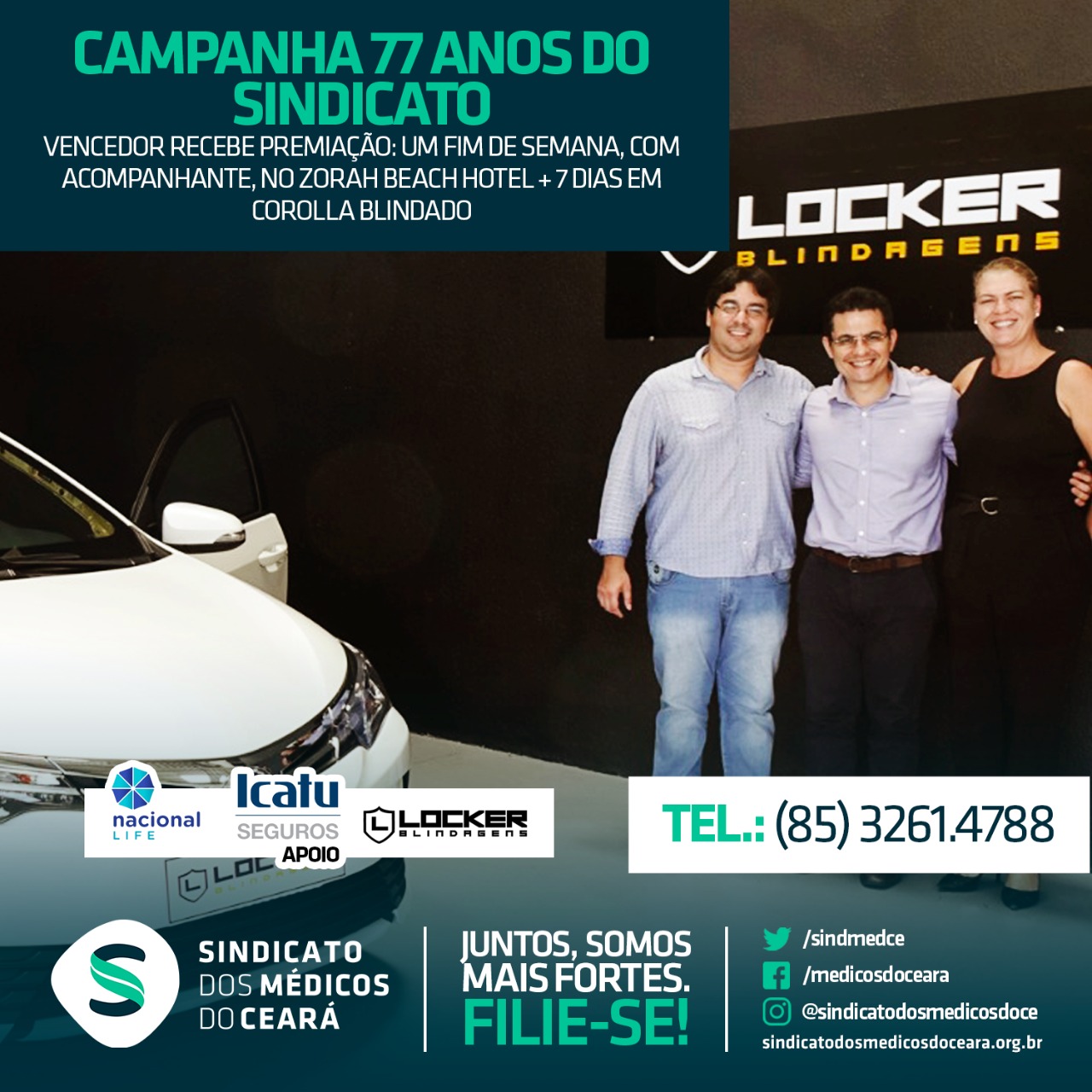 Leia mais sobre o artigo Campanha 77 anos do Sindicato: vencedor recebe premiação – um fim de semana, com acompanhante, no Zorah Beach Hotel + 7 dias em Corolla blindado