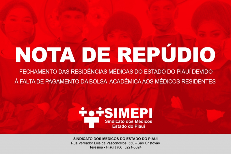 Leia mais sobre o artigo Nota de Repúdio ao fechamento de residências médicas no Piauí