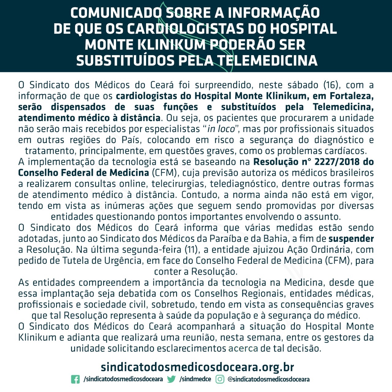 Leia mais sobre o artigo Comunicado sobre a informação de que os cardiologistas do Hospital Monte Klinikum poderão ser substituídos pela Telemedicina