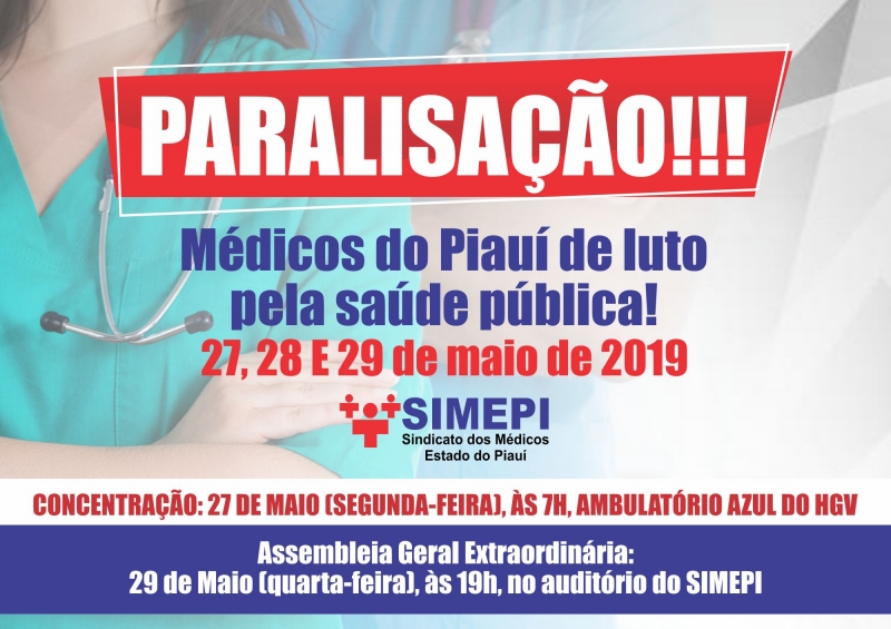 Leia mais sobre o artigo Médicos servidores do Estado do Piauí irão suspender atendimentos por 72 horas