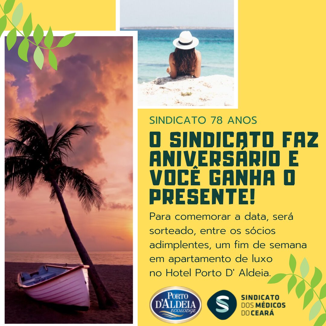 Leia mais sobre o artigo Sindicato completa 78 anos e sorteia fim de semana em hotel no litoral cearense