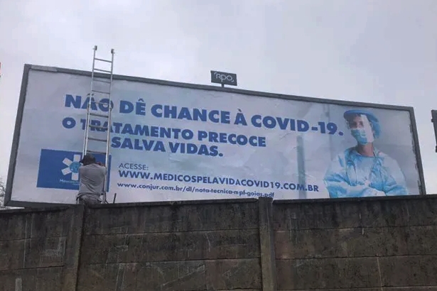 Leia mais sobre o artigo Outdoors que defendem tratamento precoce da Covid-19 são retirados