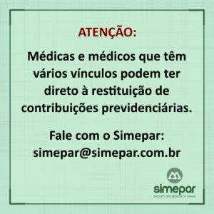 Leia mais sobre o artigo Médicos/as que têm vários vínculos podem ter direto à restituição de contribuições previdenciárias