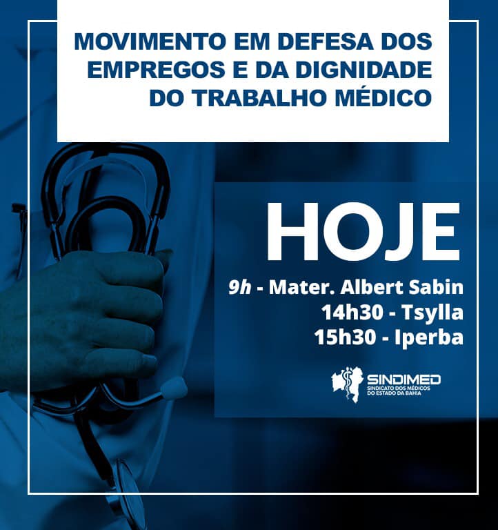 Leia mais sobre o artigo Grade do Movimento em Defesa dos Empregos e da Dignidade do Trabalho Médico para HOJE (30/04/21).