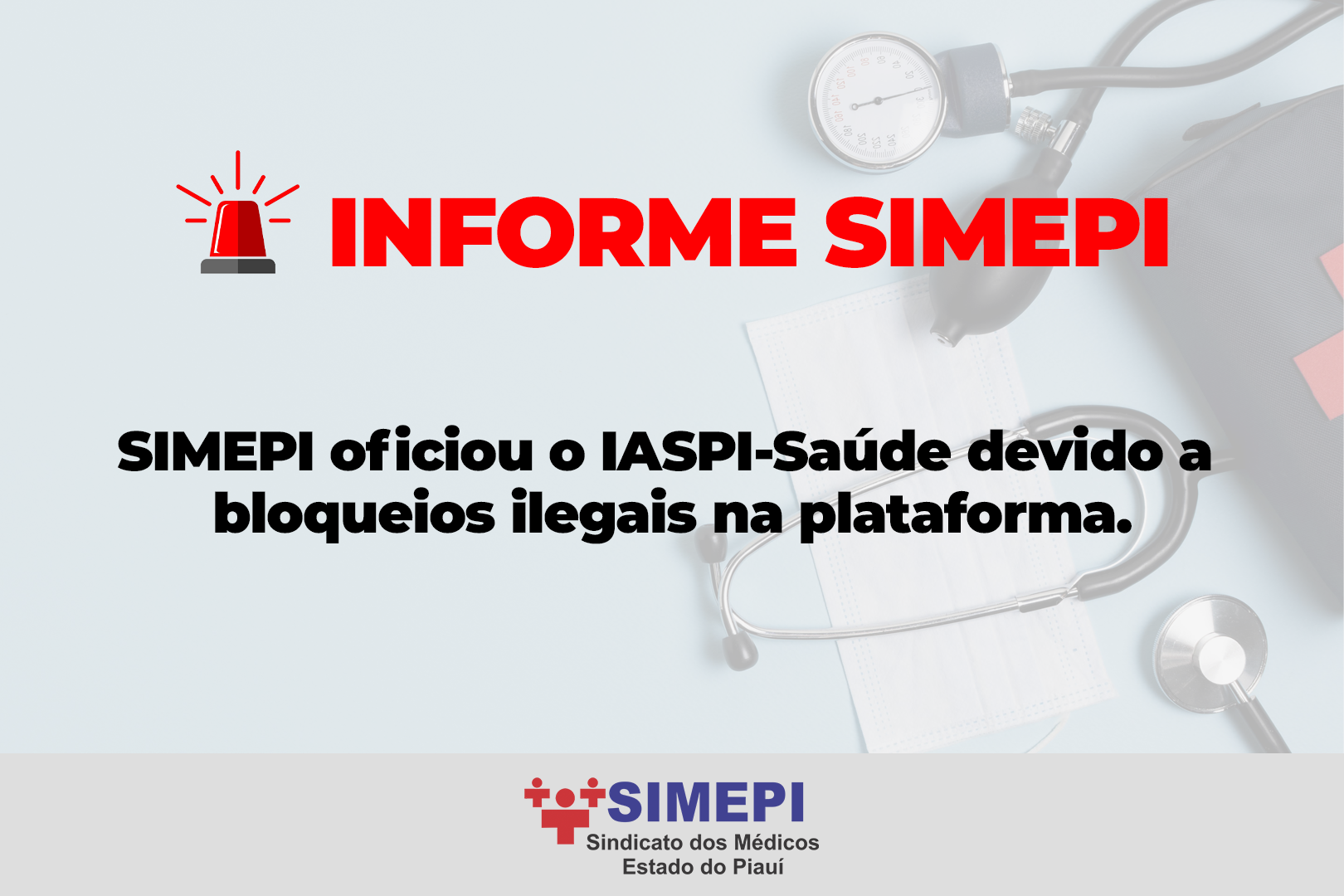 Leia mais sobre o artigo SIMEPI oficiou o IASPI-Saúde devido a bloqueios ilegais na plataforma